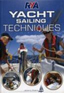 RYA Yacht Sailing Techniques (Evans Jeremy)(Paperback)