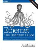 Ethernet: The Definitive Guide (Spurgeon Charles)(Paperback)