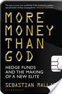 More Money Than God - Hedge Funds and the Making of the New Elite (Mallaby Sebastian)(Paperback)
