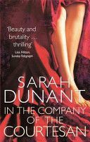 In the Company of the Courtesan (Dunant Sarah)(Paperback)