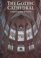 Gothic Cathedral (Wilson Christopher)(Paperback)