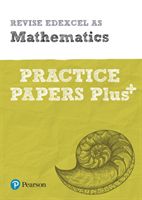 Revise Edexcel AS Mathematics Practice Papers Plus - for the 2017 qualifications(Paperback)