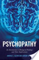 Psychopathy - An Introduction to Biological Findings and Their Implications (Raine Adrian)(Paperback)