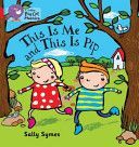 This is Me and This is Pip - Band 02b/Red B (Symes Sally)(Paperback)