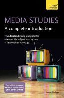 Media Studies: A Complete Introduction (Hollows Joanne)(Paperback)