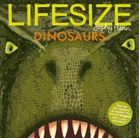 Lifesize Dinosaurs (Henn Sophy)(Paperback / softback)