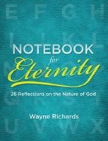 Notebook for Eternity (Richards Wayne)(Paperback)