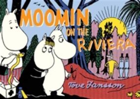 Moomin on the Riviera (Jansson Tove)(Paperback)