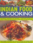 Indian Food & Cooking - 170 Classic Recipes Shown Step-by-step (Shehzad Husain)(Paperback)