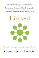 Linked - How Everything is Connected to Everything Else and What it Means for Business, Science, and Everyday Life (Barabasi Albert-Laszlo)(Paperback)