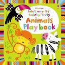 Baby's Very First Touchy-feely Animals Play Book (Watt Fiona)(Board book)