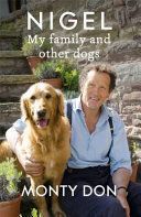 Nigel - My Family and Other Dogs (Don Monty)(Paperback)
