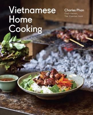 Vietnamese Home Cooking (Phan Charles)(Pevná vazba)