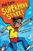 Superhero Street (Earle Phil)(Paperback)