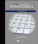 Learn Windows PowerShell in a Month of Lunches (Jones Donald W.)(Paperback)