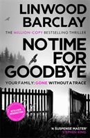 No Time For Goodbye (Barclay Linwood)(Paperback)