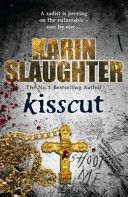 Kisscut - (Grant County Series 2) (Slaughter Karin)(Paperback)