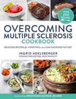 Overcoming Multiple Sclerosis Cookbook - Delicious Recipes for Living Well on a Low Saturated Fat Diet (Adelsberger Ingrid)(Paperback)