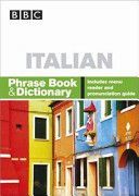BBC Italian Phrase Book & Dictionary (Stanley Carol)(Paperback)