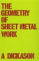 Geometry of Sheet Metal Work (Dickason A.)(Paperback)