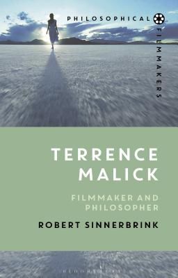 Terrence Malick - Filmmaker and Philosopher (Sinnerbrink Robert (Macquarie University Australia))(Paperback / softback)