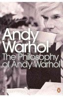 Philosophy of Andy Warhol - From A to B and Back Again (Warhol Andy)(Paperback)