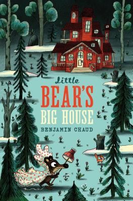 Little Bear's Big House (Chaud Benjamin)(Pevná vazba)