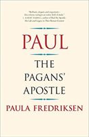 Paul - The Pagans' Apostle (Fredriksen Paula)(Paperback / softback)