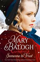 Someone to Trust (Balogh Mary)(Paperback / softback)