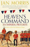 Heaven's Command - An Imperial Progress (Morris Jan)(Paperback)