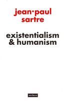 Existentialism and Humanism (Sartre Jean-Paul)(Paperback)