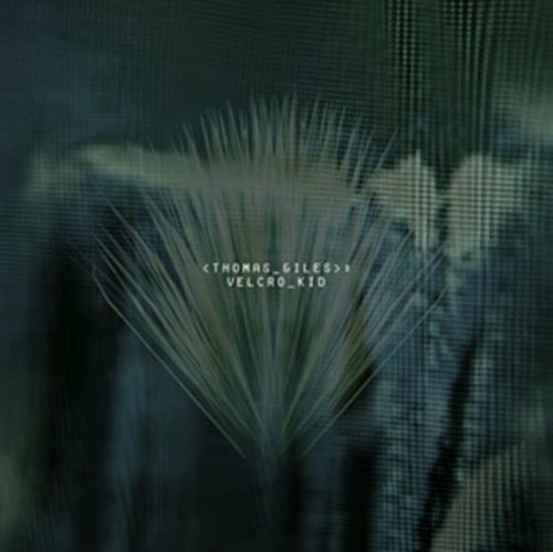 Velcro Kid (Thomas Giles) (CD / Album)