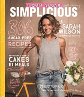 I Quit Sugar: Simplicious (Wilson Sarah)(Paperback / softback)