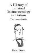 History of Luminal Gastroenterology in Britain (Down Peter)(Paperback)