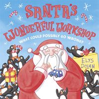 Santa's Wonderful Workshop (Dolan Elys)(Paperback / softback)