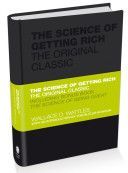 Science of Getting Rich - The Original Classic (Wattles Wallace)(Pevná vazba)