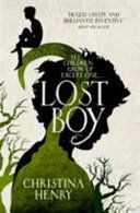 Lost Boy - All children grow up except one... (Henry Christina)(Paperback)