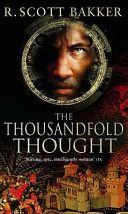 Thousandfold Thought (Bakker R. Scott)(Paperback)