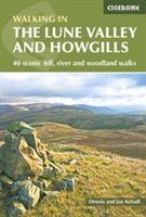 Lune Valley and Howgills - 40 scenic fell, river and woodland walks (Kelsall Dennis)(Paperback)