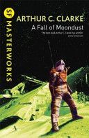 Fall of Moondust (Clarke Arthur C.)(Paperback)