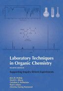 Laboratory Techniques in Organic Chemistry (Mohrig Jerry R.)(Paperback)