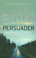 Persuader (Child Lee)(Paperback)