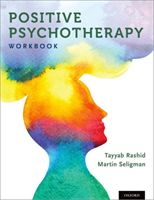 Positive Psychotherapy - Workbook (Rashid Tayyab)(Paperback / softback)