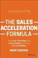 Sales Acceleration Formula - Using Data, Technology, and Inbound Selling to Go from $0 to $100 Million (Roberge Mark)(Pevná vazba)