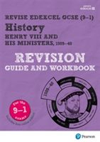 Revise Edexcel GCSE (9-1) History Henry VIII Revision Guide and Workbook (Dowse Brian)(Mixed media product)