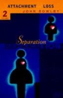 Separation - Anxiety and Anger: Attachment and Loss Volume 2 (Bowlby Dr. E. J. M.)(Paperback)