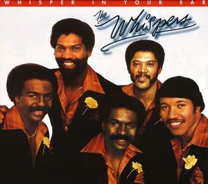 Whisper in Your Ear/The Whispers/Imagination (The Whispers) (CD / Album)