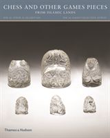 Chess and other Games Pieces from Islamic Lands (Freeman Fahid Deborah)(Paperback / softback)