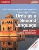 Cambridge O Level Urdu as a Second Language Skills Builder: Reading and Writing (Zafar Asmat)(Paperback)