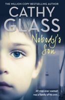 Nobody's Son (Glass Cathy)(Paperback)